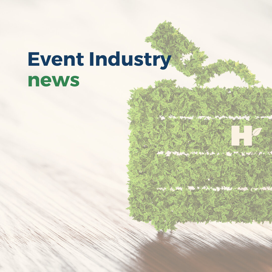 Check out this month's roundup of event industry news, focusing on the latest trends in the meeting, conference, trade show and incentive spaces. This week we focus on sustainability, with exciting news about some new partnerships, flagship events an